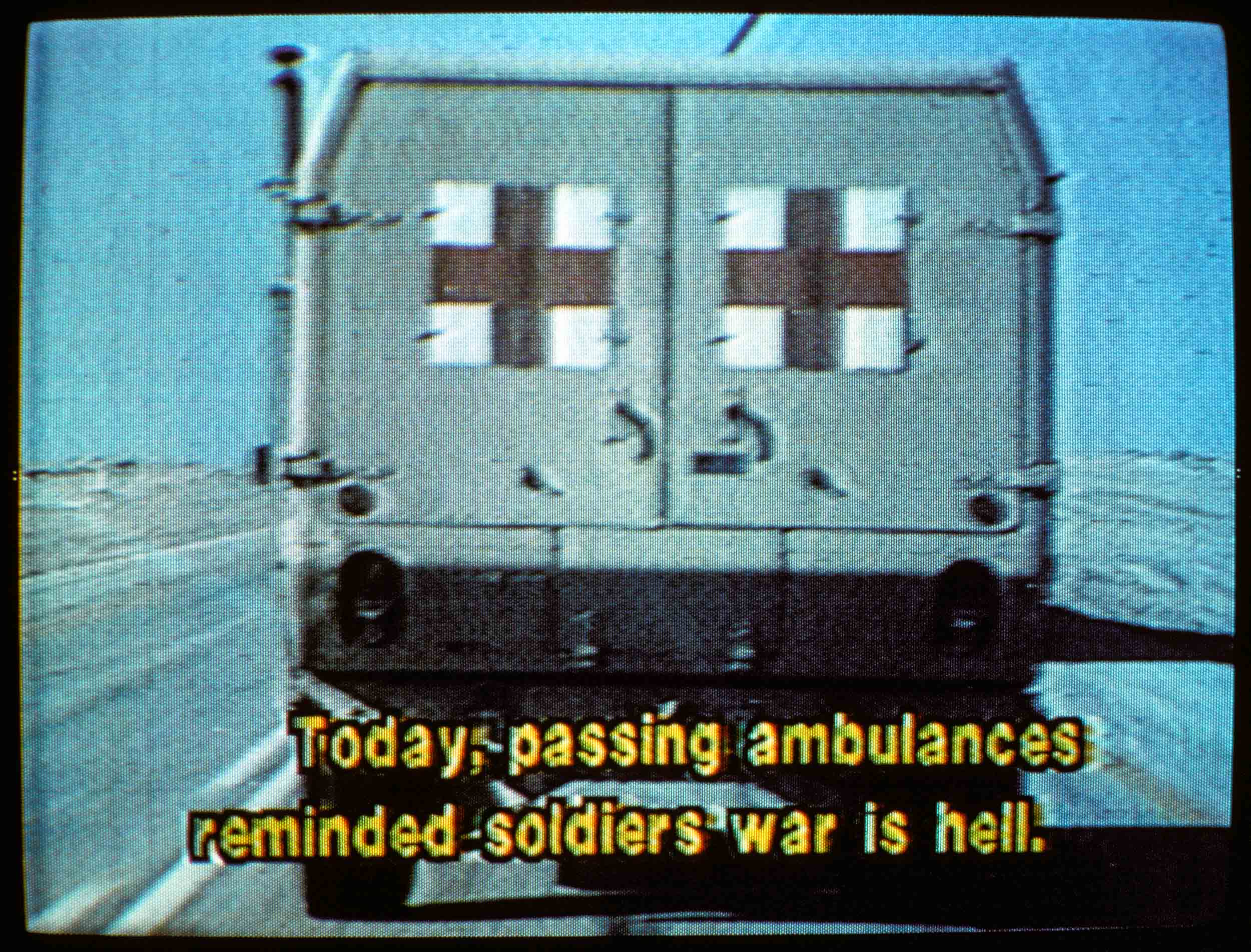 Today passing ambulances reminded soldiers war is hell.